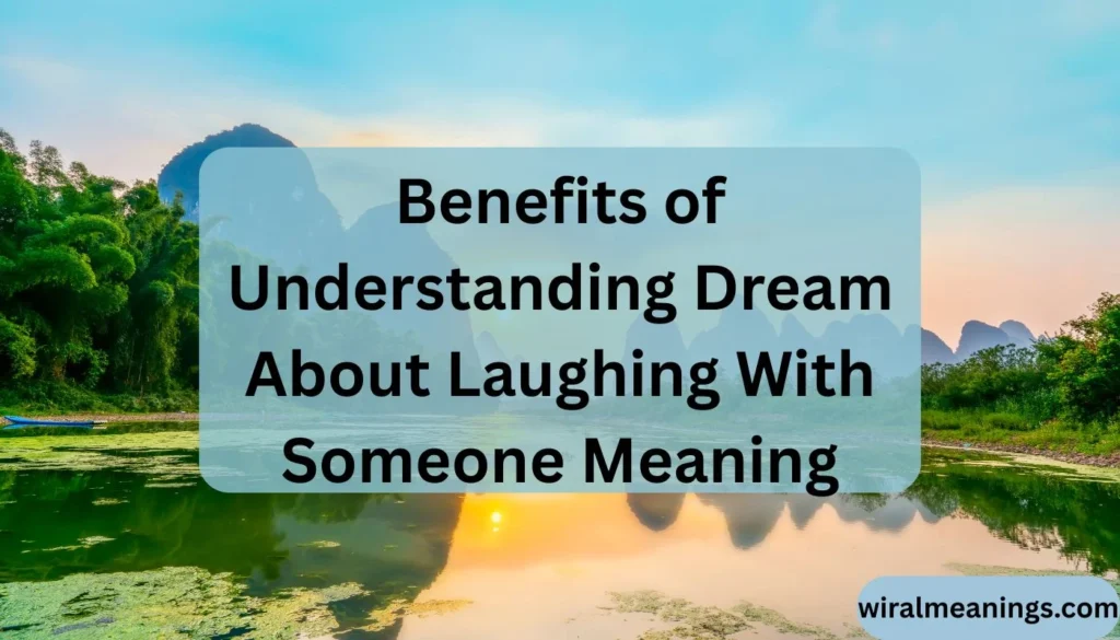 Dream About Laughing With Someone Meaning