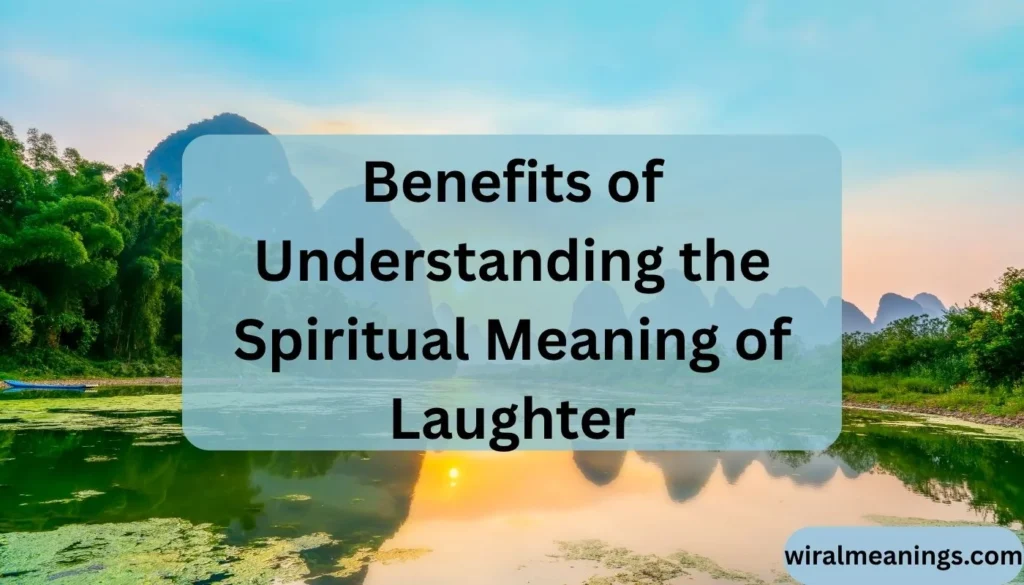 Spiritual Meaning of Laughter
