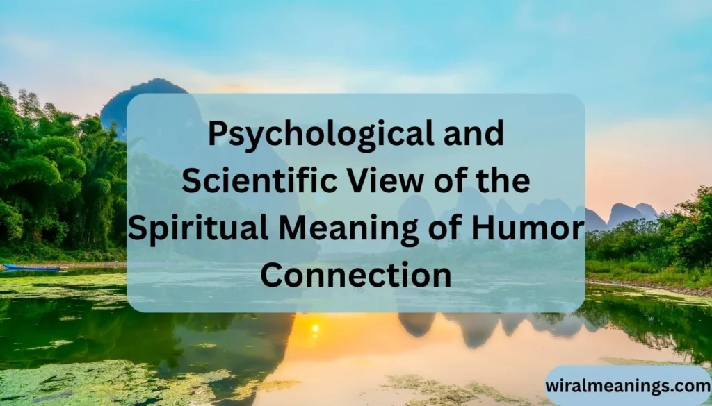 Spiritual Meaning of Humor Connection