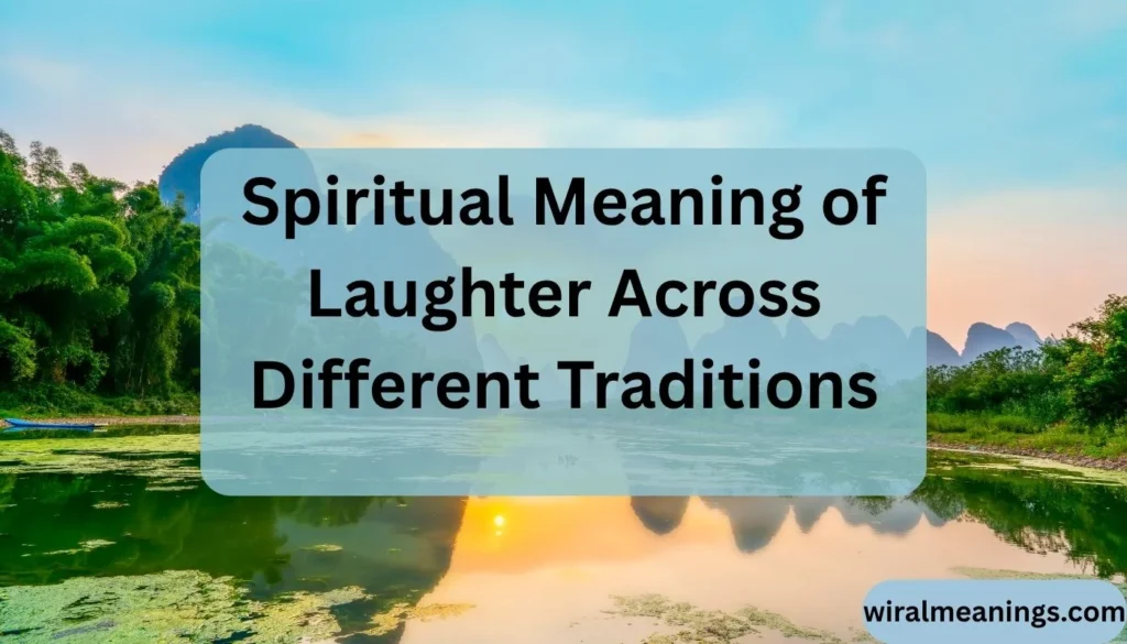 Spiritual Meaning of Laughter