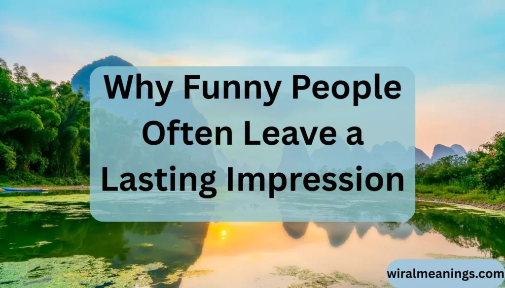 Why Do I Feel Happy When Someone Makes Me Laugh