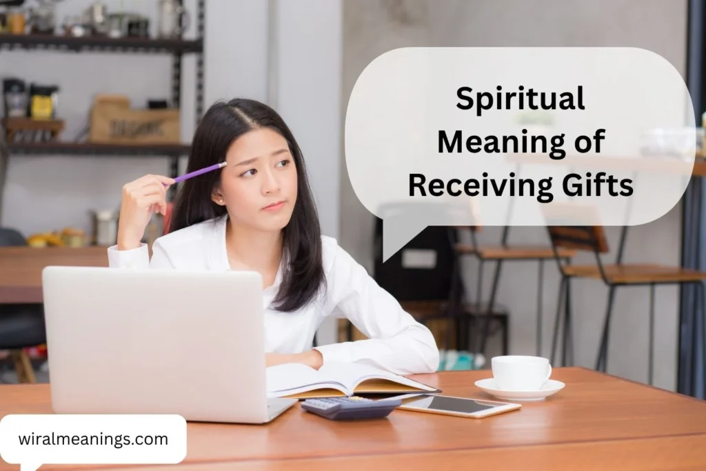 Spiritual Meaning of Receiving Gifts: What the Universe Could Be Trying to Tell You