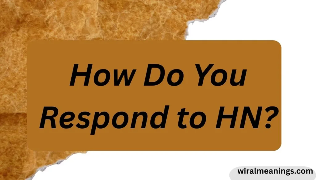 What Does HN Mean